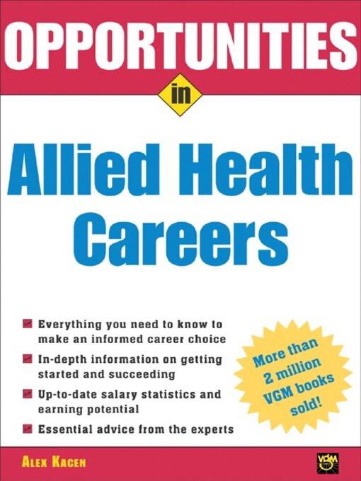 Title details for Opportunities in Allied Health Careers by Alex Kacen - Available